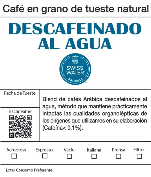 Cafe descafeinado al agua